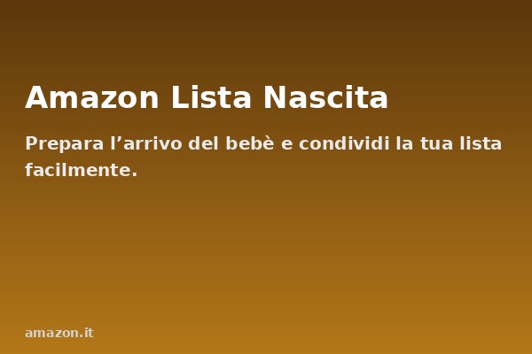 Amazon Lista Nascita