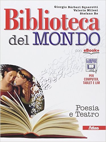 Biblioteca del mondo Poesia e teatro